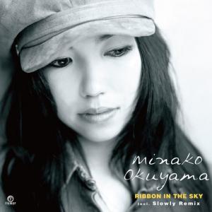 RIBBON IN THE SKY(7" Edit) / RIBBON IN THE SKY(Slowly Remix) (10/28発売)
