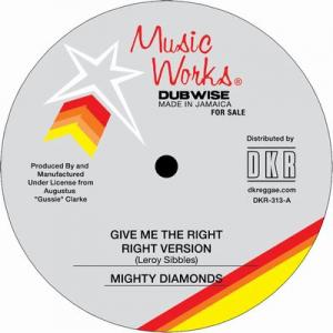 GIVE ME THE RIGHT(Dubplate Mix) / RIGHT DUBPLATE VERSION