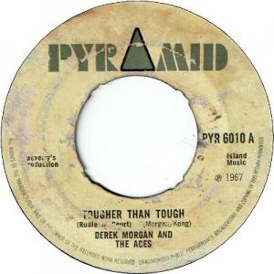 TOUGHER THAN TOUGH (G) / SONG FOR MY FATHER (G)