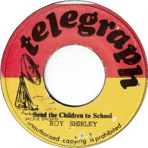 SEND THE CHILDREN TO SCHOOL (VG) / THIS WORLD (VG)