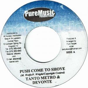 PUSH COME TO SHOVE (VG+) / NEVER APOLOGIZE (VG+)