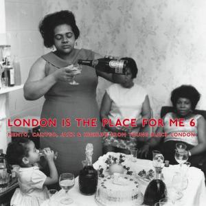 LONDON IS THE PLACE FOR ME 6 (2LP/Gatefold)