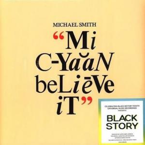 MI CYAAN BELIEVE IT