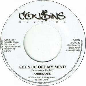 GET YOU OFF MY MIND