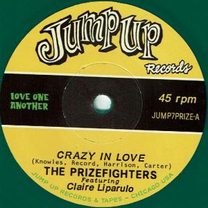 CRAZY IN LOVE / LIVE FOREVER (Green Vinyl)