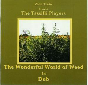 THE WONDERFUL WORLD OF WEED in DUB