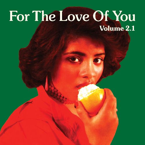 FOR THE LOVE OF YOU VOL.2.1 (2LP/Gatefold)
