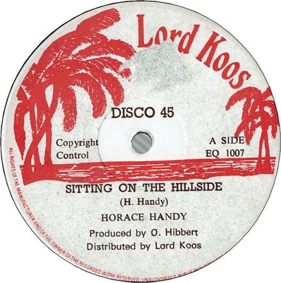 SITTING ON THE HILLSIDE (VG+) / SEA OF LOVE (VG+)