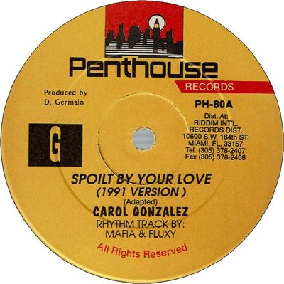 SPOILT BY YOUR LOVE(1991 Version)(EX) / SPOILT BY YOUR LOVE(Vintage Version)(EX)
