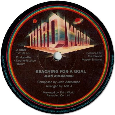REACHING FOR A GOAL (VG+) / I WANT TO MAKE IT WITH YOU (VG+)