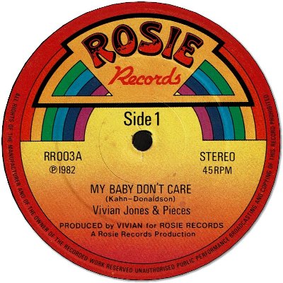 MY BABY DON’T CARE (VG+) / VERSION (VG)