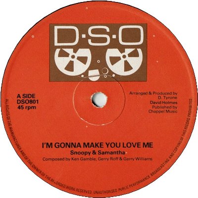 I’M GONNA MAKE YOU LOVE ME (VG+)