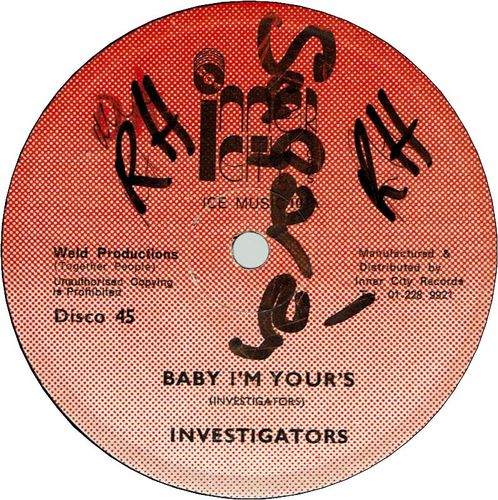 BABY I'M YOURS (VG+/WOL) / I WANT YOUR LOVE (VG+/WOL)