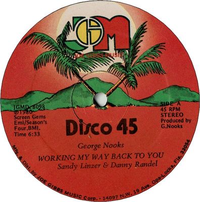 WORKING MY WAY BACK TO YOU (VG+) / GOT TO REACH YOU BABY