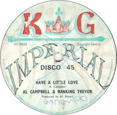 HAVE A LITTLE LOVE (VG+) / I'VE GOT TO GO (VG to VG-)