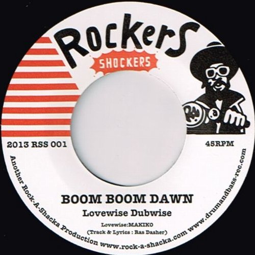 BOOM BOOM DAWN (EX/WOL) / BOOM BOOM DUB (EX/WOL)