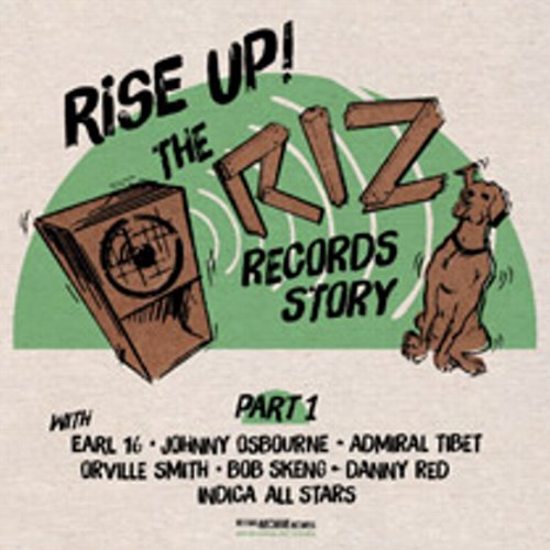 RISE UP ! : The Riz Records Story Volume 1