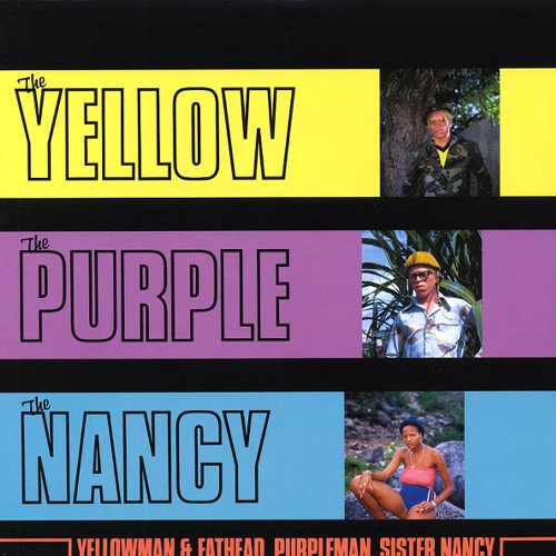 THE YELLOW THE PURPLE & THE NANCY