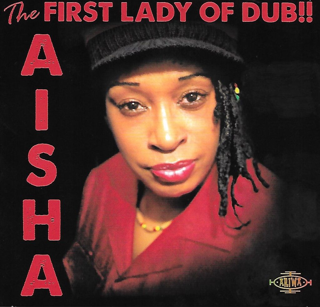 THE FIRST LADY OF DUB