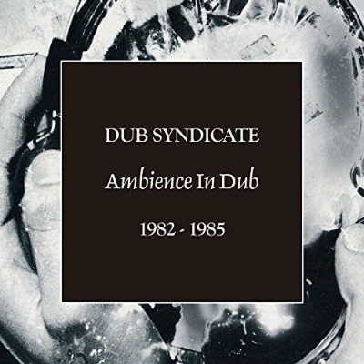 AMBIENCE IN DUB 1982-1985(5CD Box)(帯、日本語解説付き国内仕様)