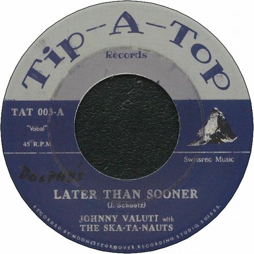 LATER THAN SOONER / SWISS SKA FEVER