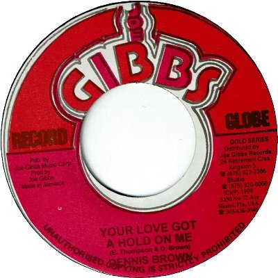 YOUR LOVE GOT A HOLD ON ME (VG+) / VERSION (VG)