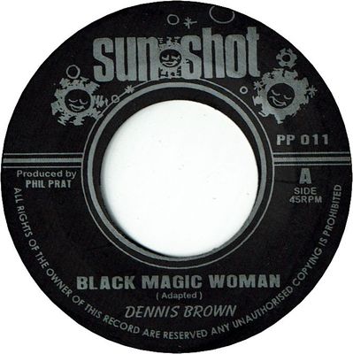 BLACK MAGIC WOMAN / ANNIVERSARY