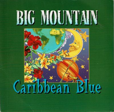 CARIBBEAN BLUE / BABY,I LOVE YOUR WAY