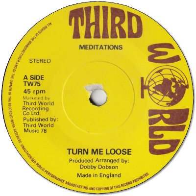 TURN ME LOOSE (VG) / ONE TWO THREE (VG+)