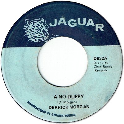A NO DUPPY (VG+) / NEVER GONNA GIVE UP A NO DUPPY (VG+)