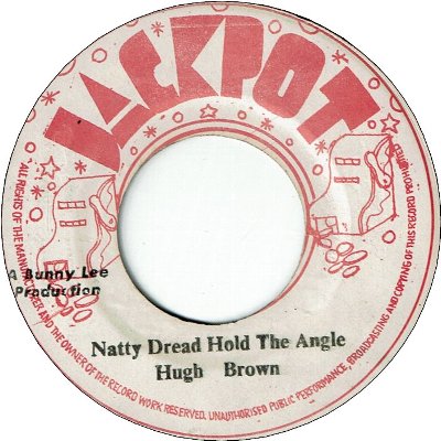 NATTY DREAD HOLD THE ANGLE (VG+) / VERSION (VG)