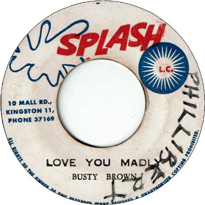 LOVE YOU MADLY (VG to VG+/WOL) / JAMAICA REGGAE (VG to VG+/WOL)