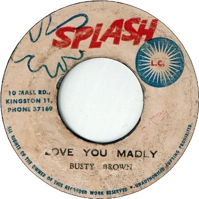 LOVE YOU MADLY (VG-/LD) / JAMAICA REGGAE (G+/LD)