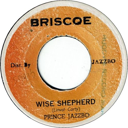 WISE SHEPHERD (VG+) / PRINCE JAZZBO ROCKING