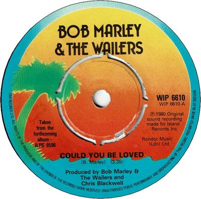 COULD YOU BE LOVED (VG+) / ONE DROP (VG)