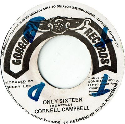 ONLY SIXTEEN (VG+/WOL)