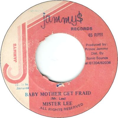 BABY MOTHER GET FRAID (VG)