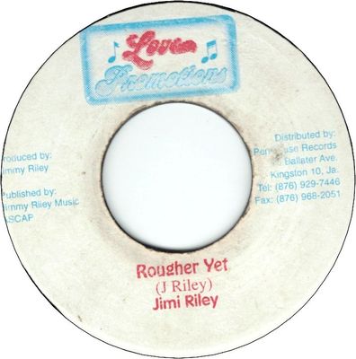 ROUGHER YET(VG) / CONSIDER ME (VG)