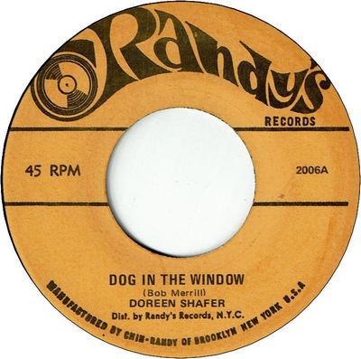 DOG IN THE WINDOW (VG+) / LOVE ME WITH ALL YOUR HEART (VG+)