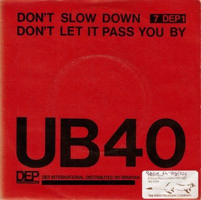 DON'T SLOW DOWN (VG+) / DON'T LET IT PASS YOU BY (VG+)