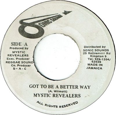 GOT TO BE A BETTER WAY (EX) / WHAT A GALANG (EX)