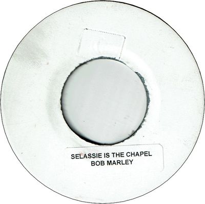SELASSIE IS THE CHAPEL(VG+) / THE LORD WILL MAKE A WAY (VG+)