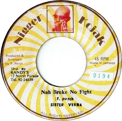NAH BROKE NO FIGHT (VG+/Sticker) / VERSION (VG+)