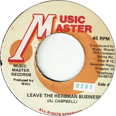 LEAVE THE HERBMAN BUSINESS (VG+/Sticker)