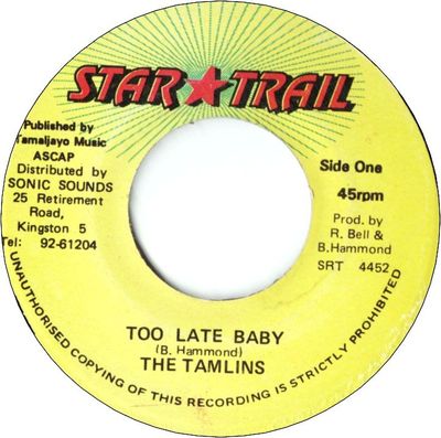 TOO LATE BABY (VG+)