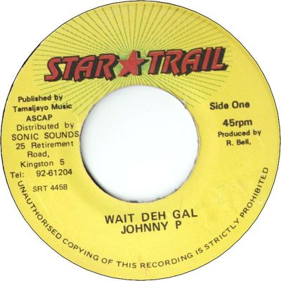 WAIT DEH GAL (VG+)