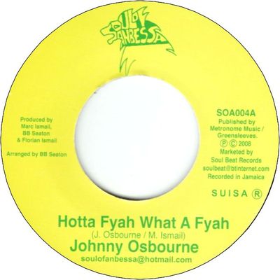 HOTTA FYAH WHAT A FYAH / TOUCH MY HAND