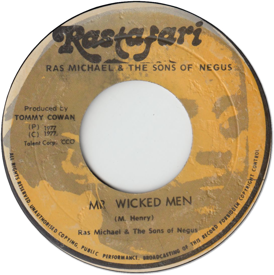 MR WICKED MEN (VG to VG+) / CHANT OUT THE WICKED (VG+)