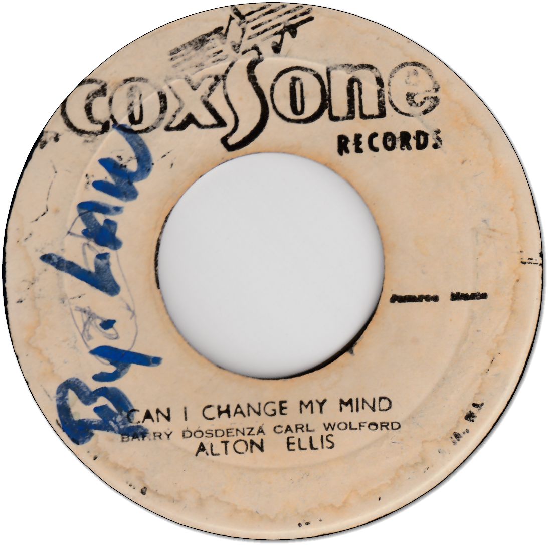 CAN I CHANGE MY MIND (VG/WOL) / REGGAE MONICA