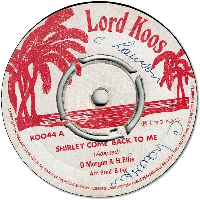 SHIRLEY COME BACK TO ME (VG+/WOL) / VERSION (VG+/WOL)